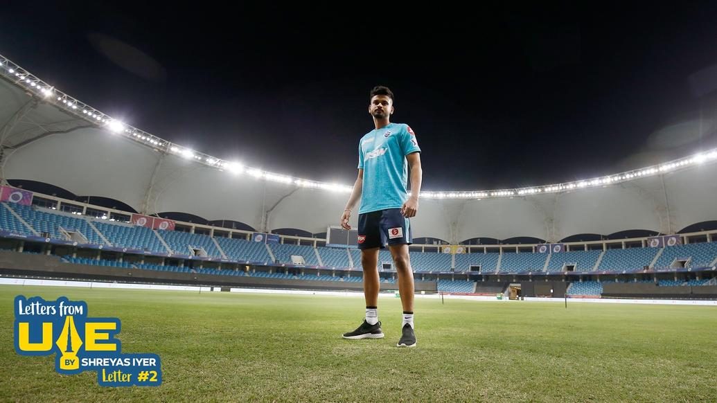 Letters from UAE By Shreyas Iyer | Letter #2 Letters from UAE By Shreyas Iyer | Letter #2