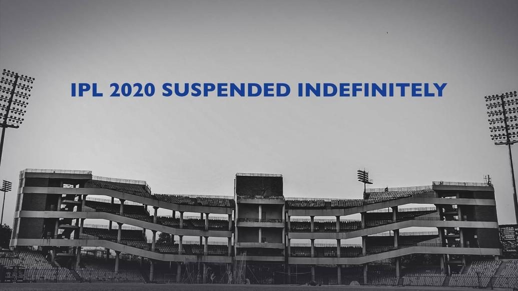 Announcement: IPL 2020 Suspended Indefinitely