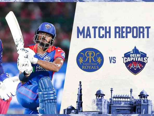 RR vs DC | Tough loss for Capitals against Royals in Jaipur