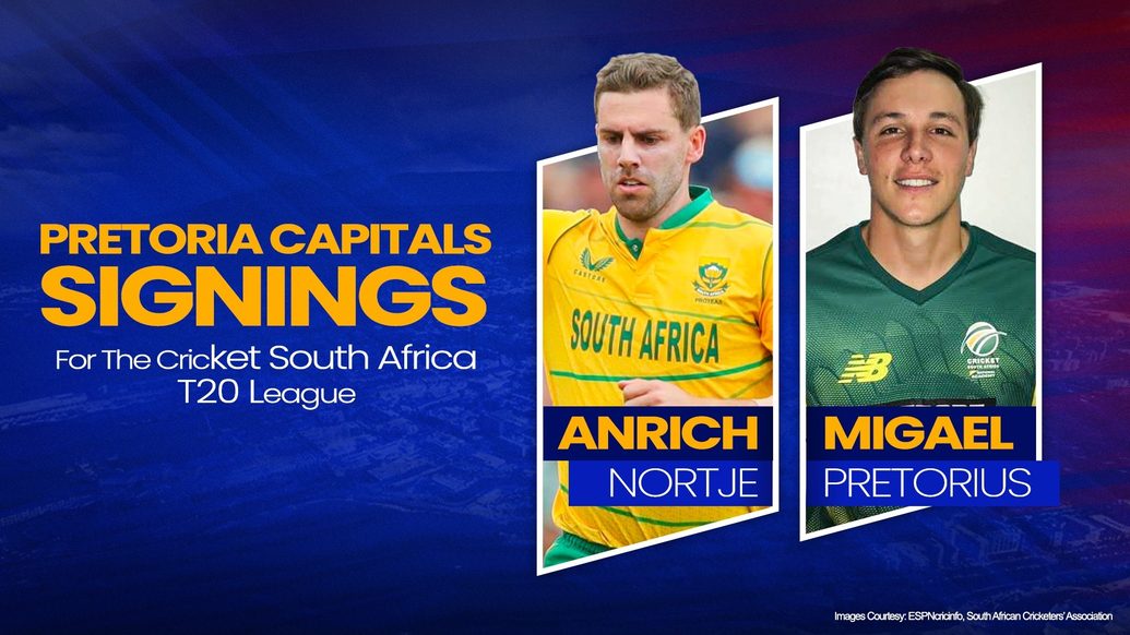 Pretoria Capitals sign Anrich Nortje and Migael Pretorius for the Cricket South Africa T20 League