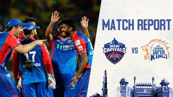 DC vs CSK | Delhi Capitals claimed their first win of the campaign