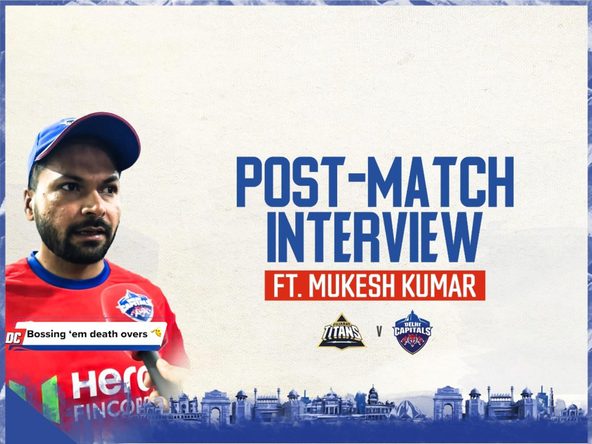 Post-Match Interview ft. Mukesh Kumar | GT vs DC | Delhi Capitals
