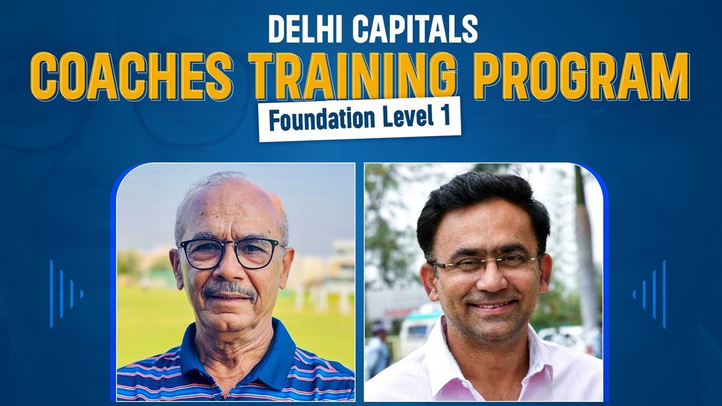 Register For The Delhi Capitals Coaches Training Program Now!